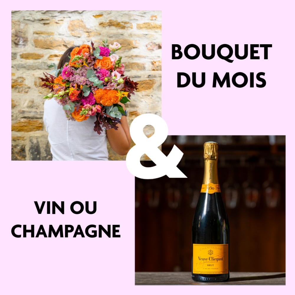 Bouquet du mois & vin ou champagne